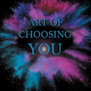 Art of Choosing You with Robin Chant